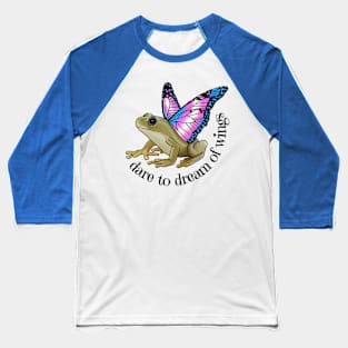 Dare To Dream Of Wings Trans Baseball T-Shirt